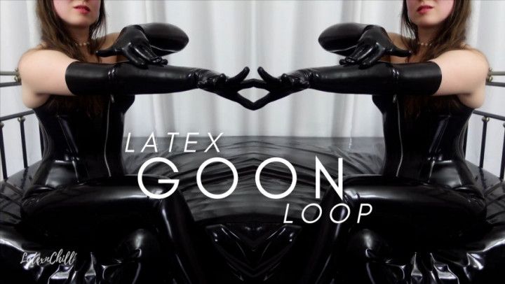 Latex Goon Loop