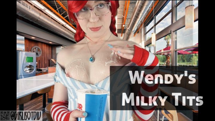 Wendy's Milky Tits