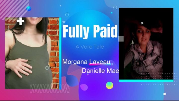 Fully Paid Vore