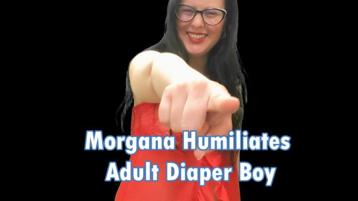 Morgana Humiliates Adult Diaper Boy