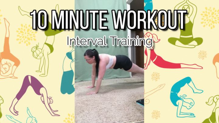 10 Minute Workout: Interval Training