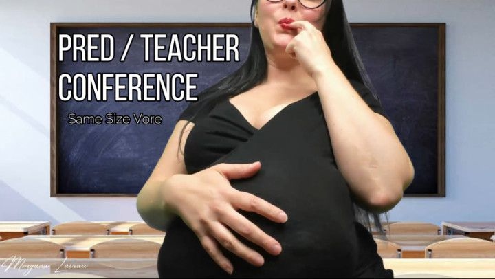 Pred / Teacher Conference: Vore