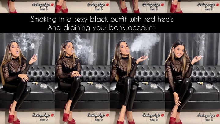 Smoking in a sexy outfit with red heels and draining you