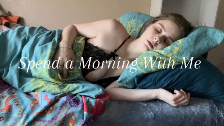 Spend a Morning With Me