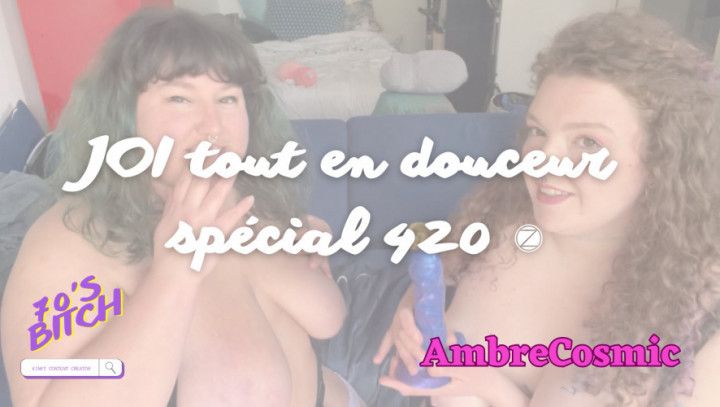 JOI tout en douceur special 420