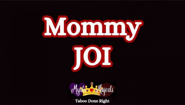 Mommy JOI