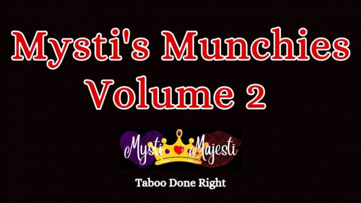 Mysti's Munchies Volume 2