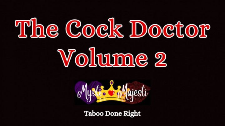 The Cock Doctor Volume 2