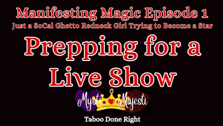 Manifesting Magic Episode 1 *MEMBERSONLYEXCLUSIVEWKLYSERIES