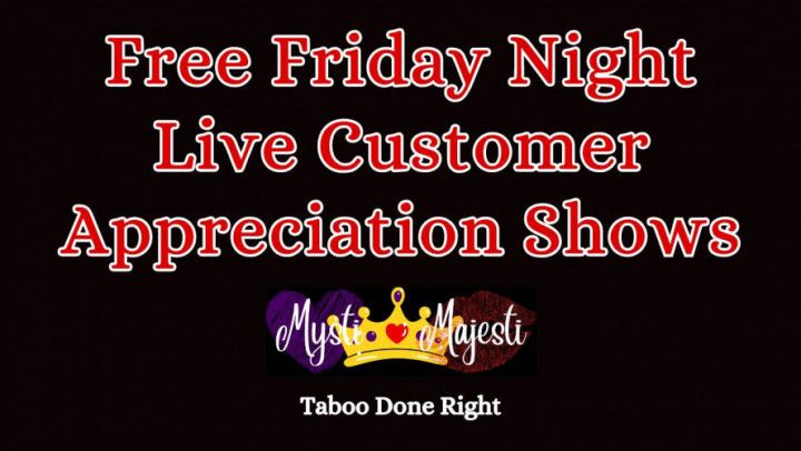 FREE FRIDAY NIGHT LIVE SHOW pt 1