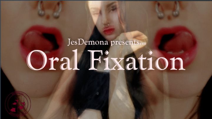 Oral Fixation