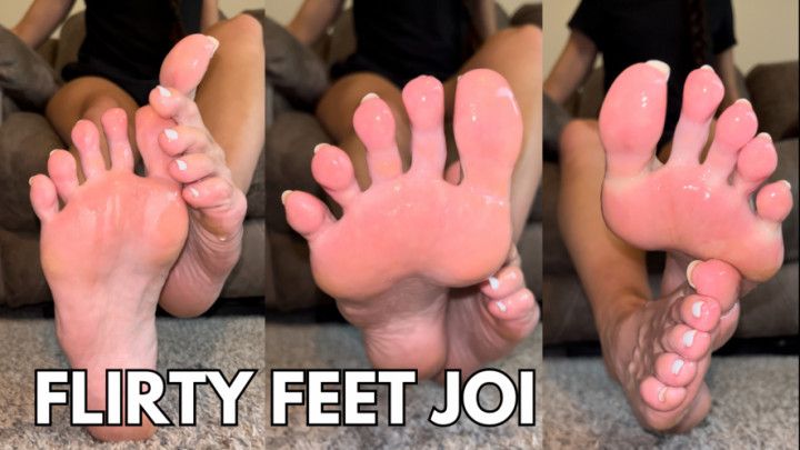 Flirty Oily Feet JOI - Footivities