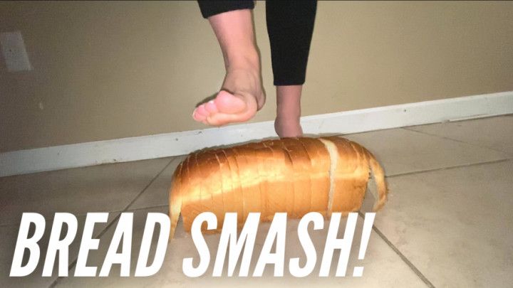 Foot Crush Fetish Smashing Bread