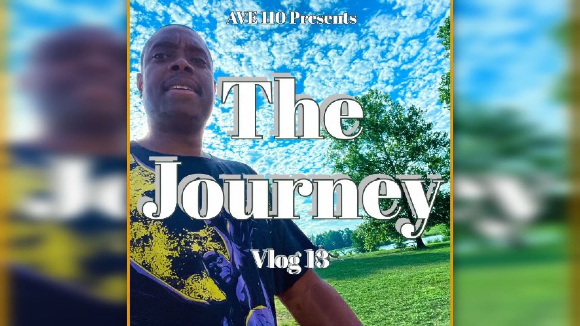 The Journey Vlog 13