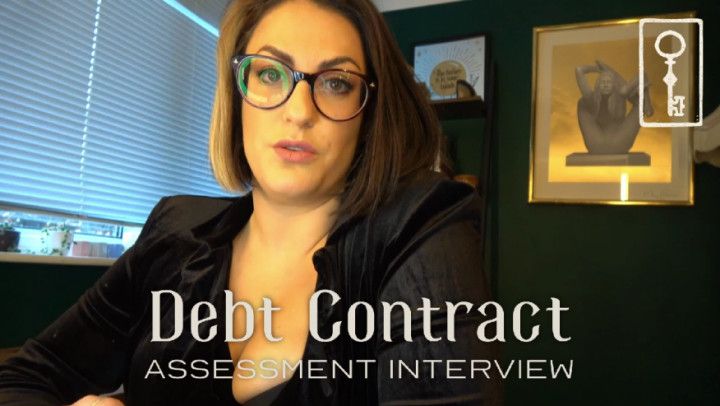 Debt Contract Assessment Intervview