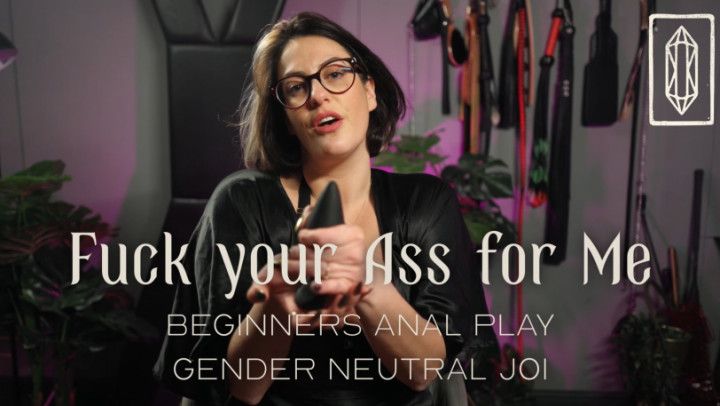 Fuck your Ass for Me - Beginners Gender Neutral Anal Play