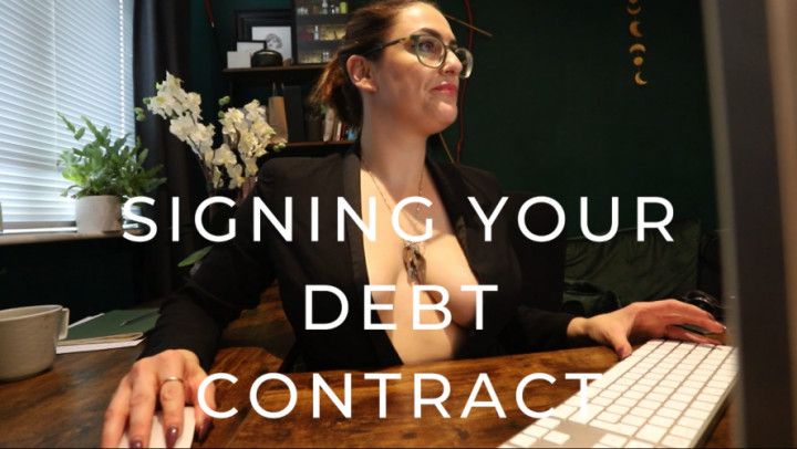 Signing Your Debt Contract