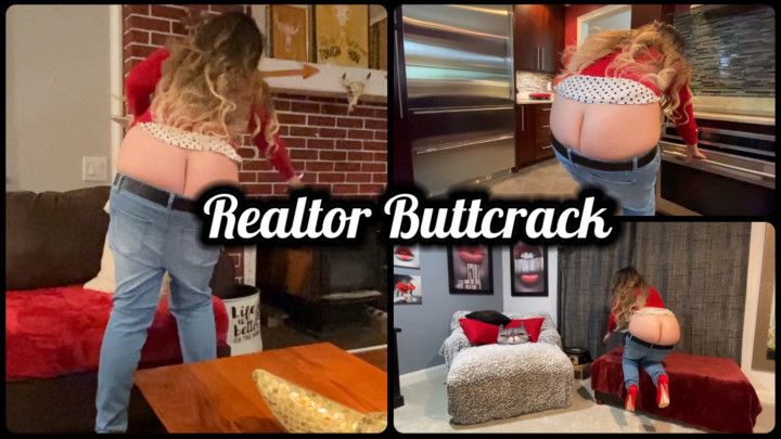 Realtor Butt crack