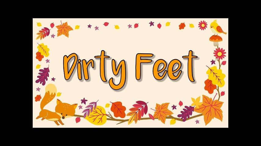 Dirty Feet - FREE PROMO