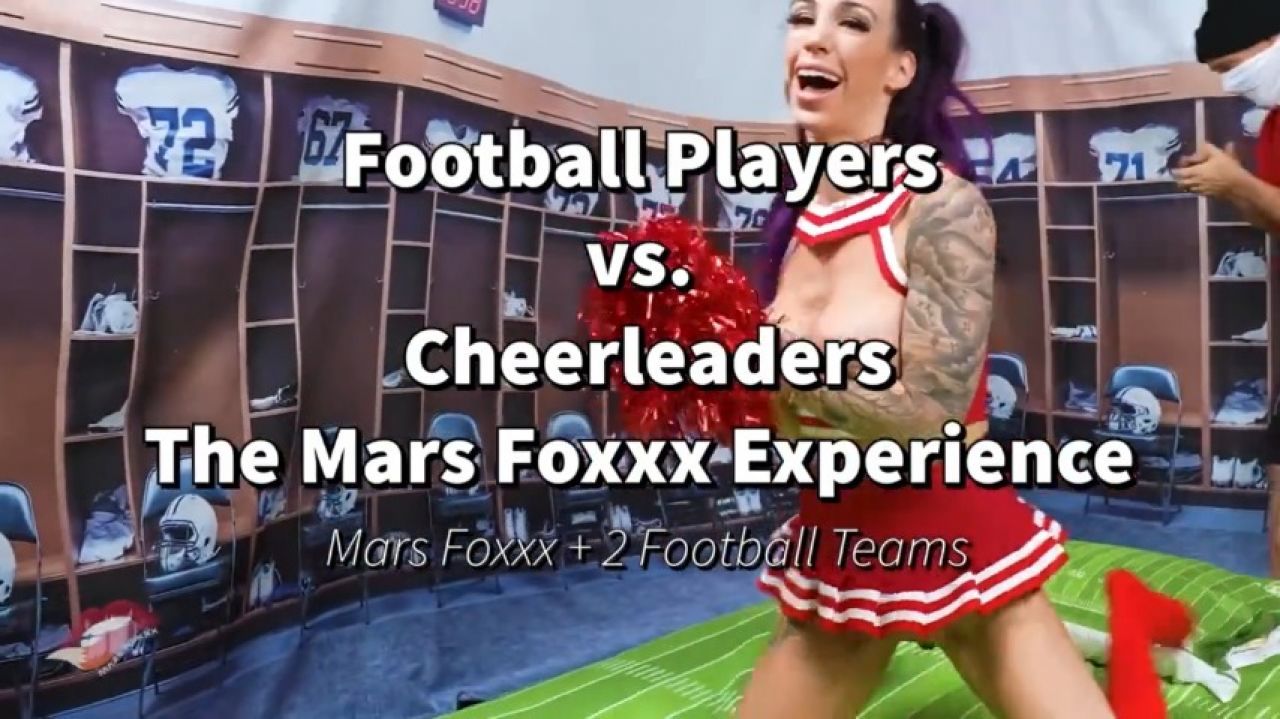Football Players vs Cheerleaders: The Mars Foxxx Experience