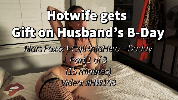 Hotwife gets Gift on Husbands Bday