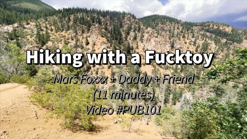 Hiking with a Fucktoy