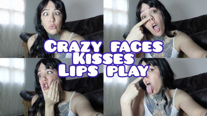 Crazy faces, kisses and lips play