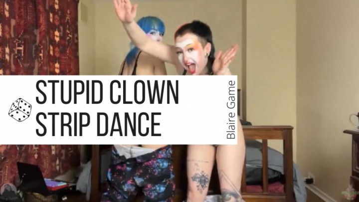 Stupid Clown Dance Striptease