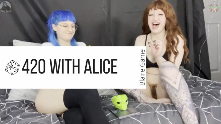 420 with Alice