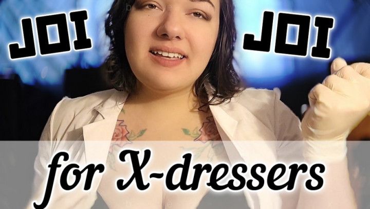 Cross Dressing Encouragement JOI + Exam