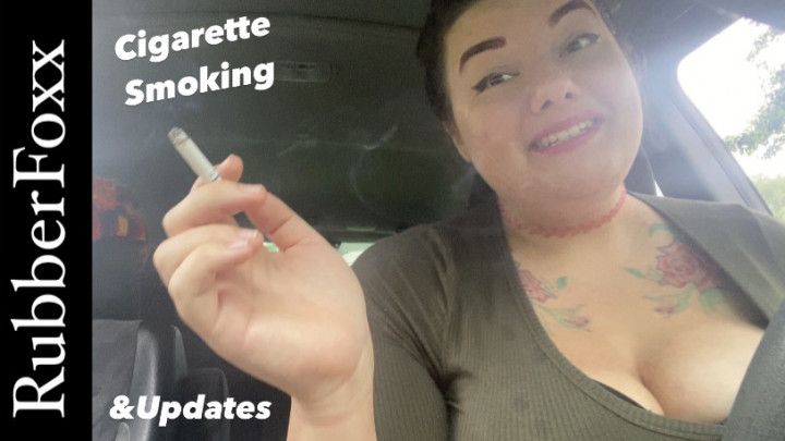 Cigarette Smoking and Life Update
