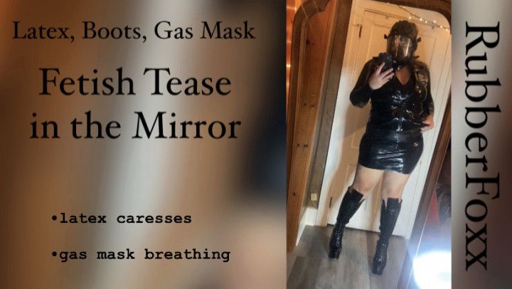 Latex Tease + Gas Mask Breathing