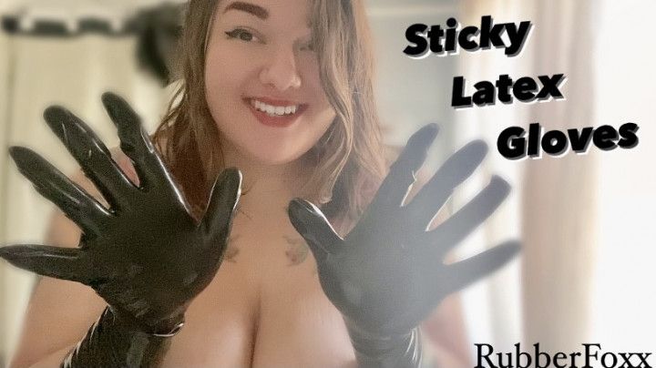 Fetish ASMR: Sticky Latex Gloves