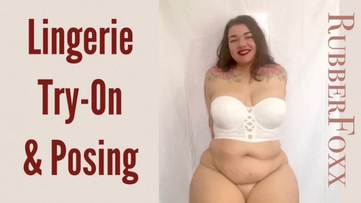 Lingerie Try-On + Posing