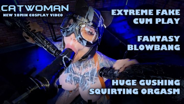 CATWOMAN2 fake-cum bukkake&amp;squirting