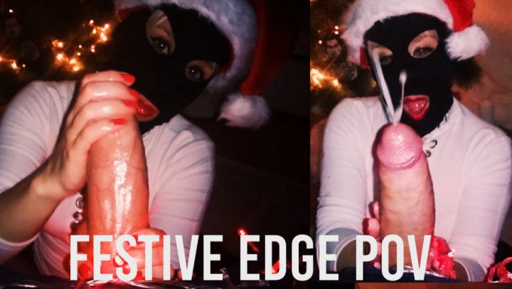 Festive Edge POV