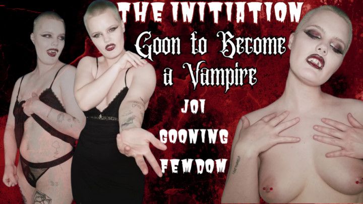 The Eternal Goon: Vampire Mistress JOI