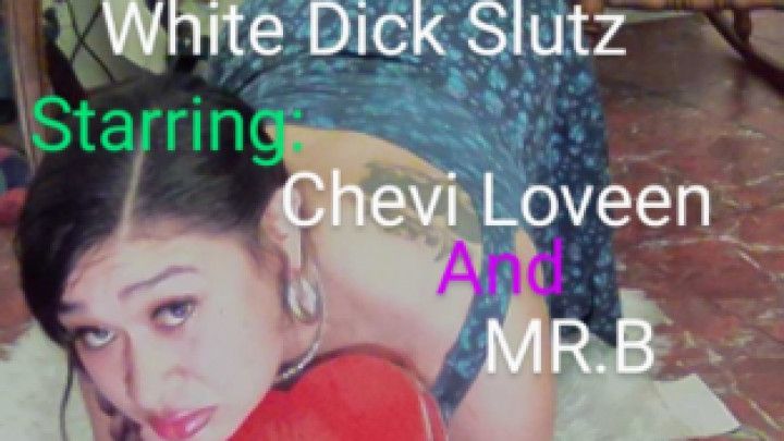 White Dick Slutz