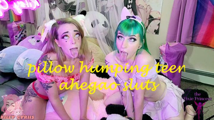 Pillow Humping Teen Ahegao Sluts