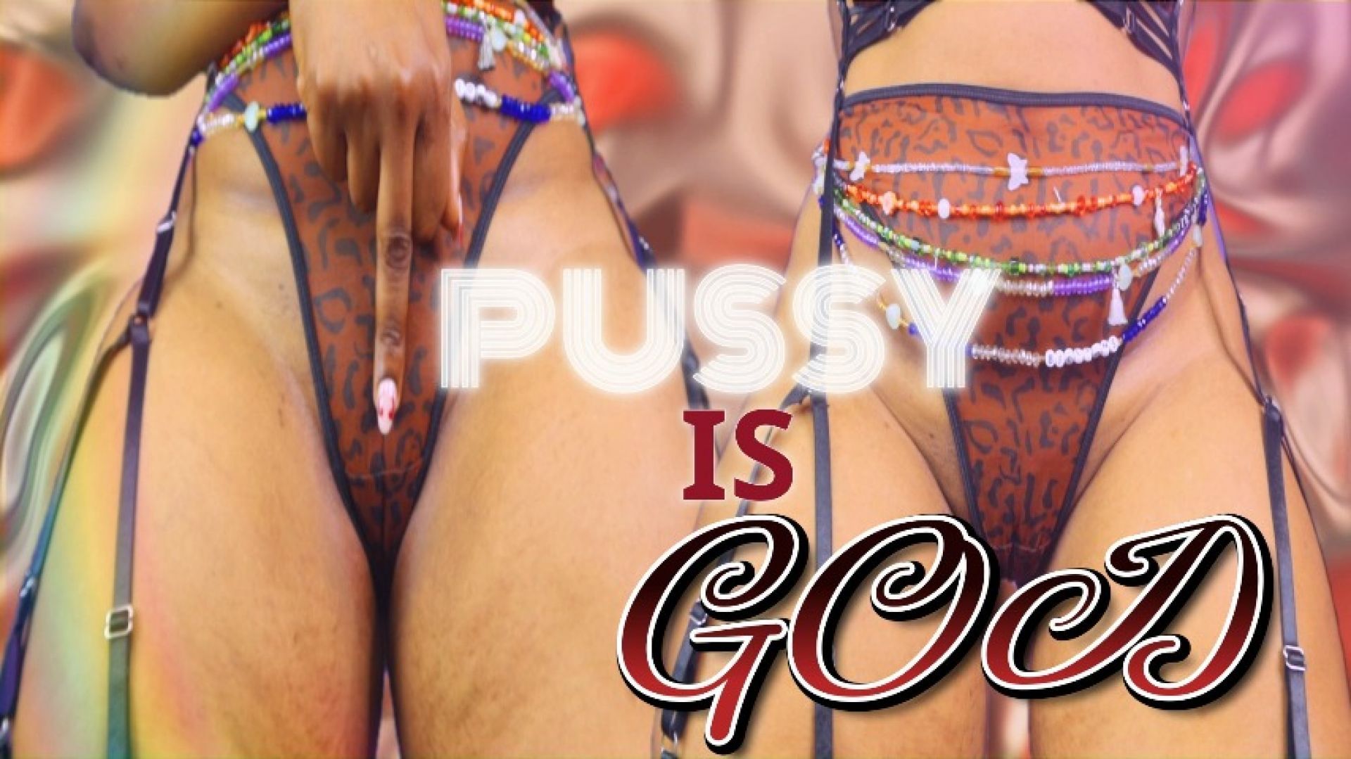 PUSSY IS GOD