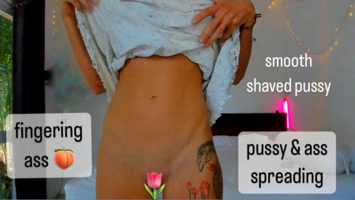 I spread pussy and ass, well shaved