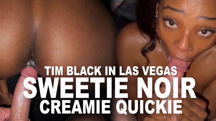 Sweetie Noir in Creamie Quickie In Vegas