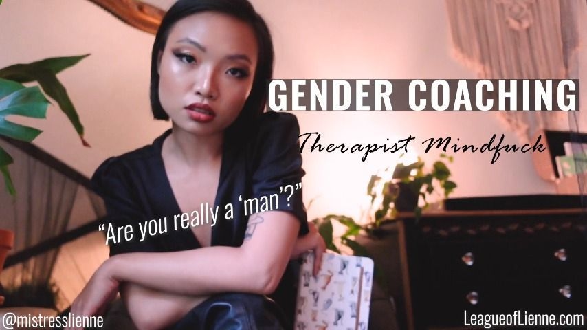 Gender Coaching: Therapist Mindfuck