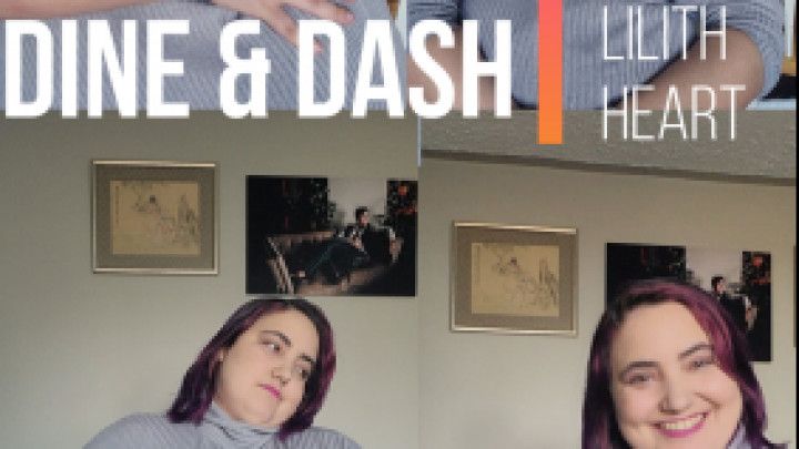 Dine and Dash