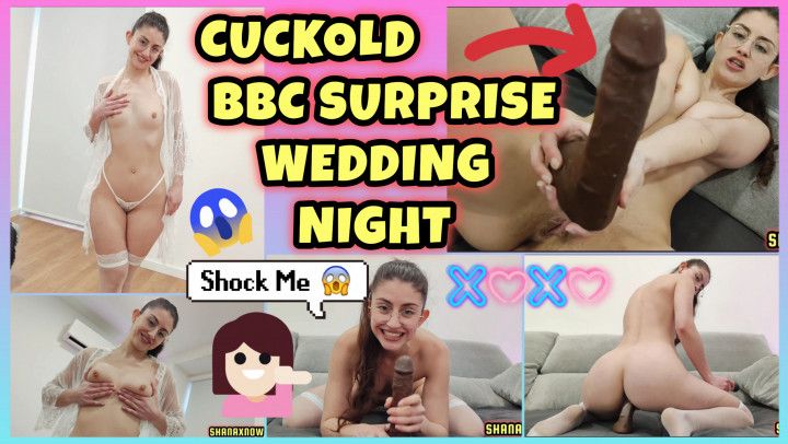 CRAZY CUCKOLD BBC SURPRISE AT OUR FIRST WEDDING NIGHT