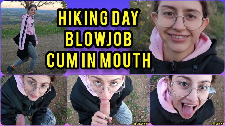 HIKING DAY BLOWJOB CUM IN MOUTH OUTDOOR