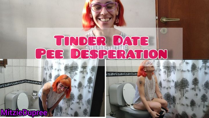 Tinder Date Pee Desperation