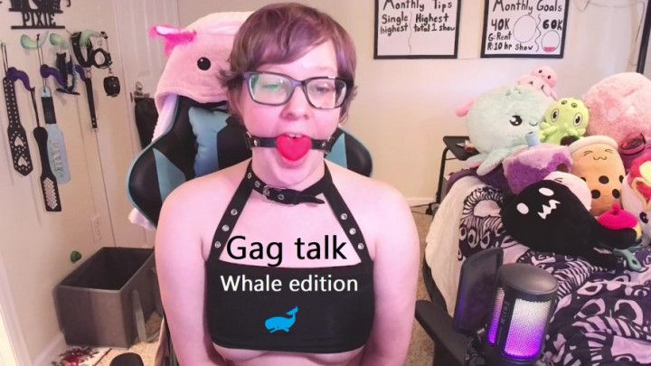 Gag talk: whales