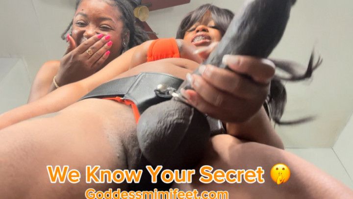 We Know Your Secret