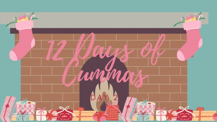 12 Days of Cummas: Day 2